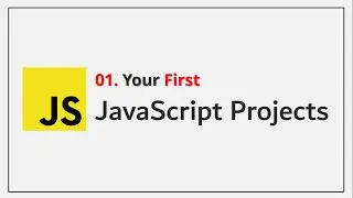 JavaScript Projects #1 Your First JavaScript Project 🔥 For Beginners 