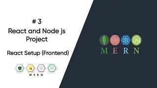 React and Node.js Project Part 3 - Frontend Setup | Setup React & Nodejs | Reactjs Project Tutorial