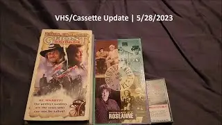 VHS/Cassette Update | 5/28/2023