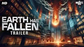 EARTH HAS FALLEN - #Official Trailer | Taylor Girard, Damian Duke Domingue, Jennifer | Action Movie