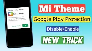 Mi theme disable by Google play store | Google Play store remove Mi Theme | Enable mi theme 🔥