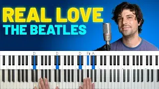 How To Play "Real Love" by The Beatles [Piano Tutorial/Chords for Singing]