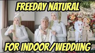 TUTORIAL ADOBE LIGHTROOM EDIT FOTO INDOOR DAN WEDDING MENGGUNAKAN PRESET FREEDAY NATURAL 2023