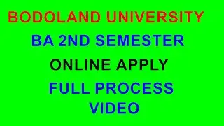 Bodoland University BA 2nd Semester Online Form Fillup Full Process Apply  | & Registration Download