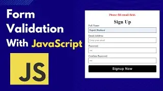 JavaScript Form Validation Tutorial | Form Validation using JavaScript