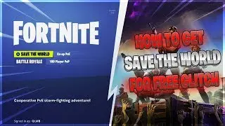 *NEW* How To Get Fortnite SAVE THE WORLD FOR FREE!! (XBOX, PS4)