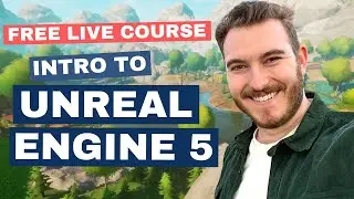 🔴 Intro to Unreal Engine 5 for Beginners | Full Live Class!