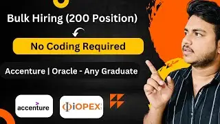 Accenture Hiring Any Graduate | Oracle Hiring | Bulk Hiring | Package | Location | Company Hiring|
