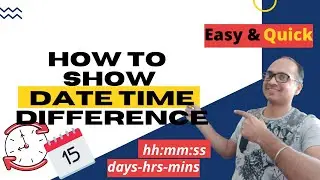 Simple & Easy: How to get difference in Date and Time in custom format