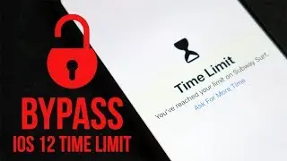 Bypass iOS 12 Time Limit | ScreenTime Ask for More time Without Passcode