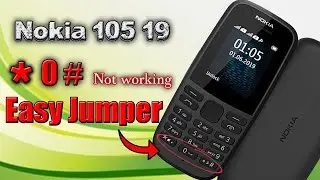 Nokia 105 2019 Key Pad Jumper/ NOKIA 105 19   * , 0 , #  Keys Not work Solution/N 105 Key pad Ways