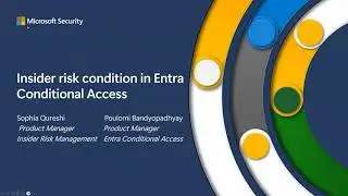 Insider Risk Condition in Entra Conditional Access