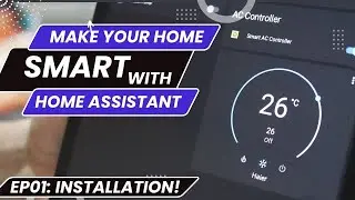 Install Home Assistant on Raspberry Pi | DIY Smart Home | EP01