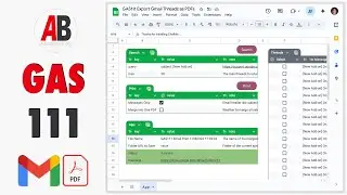 Export Multiple Gmail Threads as PDFs or One Single PDF: GAS111