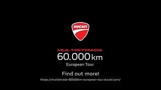 Ducati Multistrada 60,000km European Tour