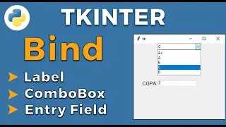 How to bind widgets in Tkinter |Python and Tkinter GUI