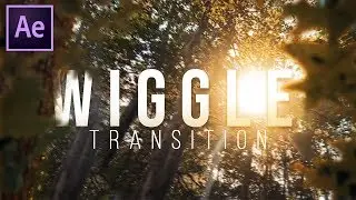 WIGGLE TRANSITION // After Effects 2018  (Ryan Nangle, Matt Komo, Sam Kolder)