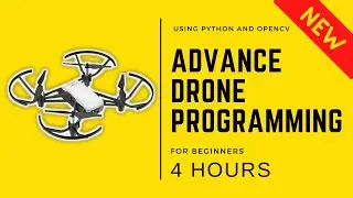 Advance Drone Programming in 4 Hours | OpenCV Python