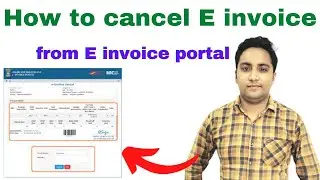 How to cancel E invoice from E invoice portal | E invoive | @Ntyagi