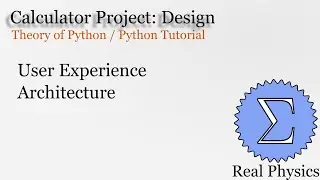 Calculator Project: Design (Theory of Python)