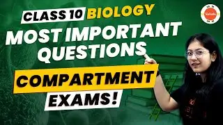 Most Important Questions of Science for Compartment Exam | Compartment Exam 2023 Preparation