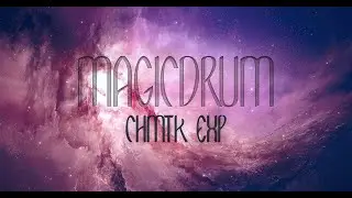 MagicDrum Expansion - CHMTK EXP DEMO | 2021