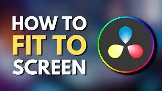 How To Fit to Screen in Davinci Resolve 18 | Adjusting Video to Fit the Screen | Tutorial