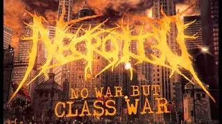 NECROTTED - No War But Class War (LYRIC VIDEO) [Death Metal]