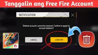 Paano Mag-delete ng Free Fire Account nang Permanenteng || Tanggalin ang Garena Free Fire Account