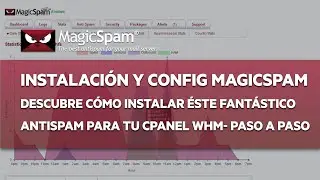 Instalación, y configuración de MagicSPAM sobre cPanel WHM