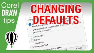 Changing Document Defaults in CorelDraw