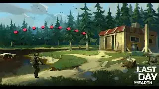 Last Day on Earth - Рейд базы .........