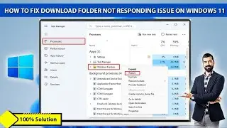 How to Fix Download Folder Not Responding Issue on Windows 11 | Folder not responding | Windows 11