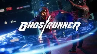 1#|КИБЕРПАНК-ПАРКУР/ПРОХОЖДЕНИЕ Ghostrunner с русской озвучкой