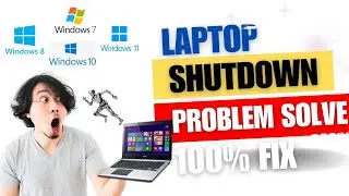 Laptop Shutdown nahi ho raha hai Problem Fix | Windows 10, windows 11