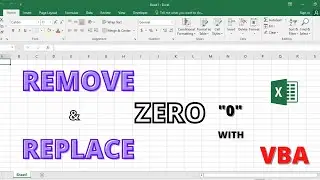 VBA Code to Remove Zero & Replace Zero in Excel | Remove and Replace Zero Values with Excel VBA Code