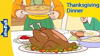 The Thanksgiving Dinner | Thanksgiving Day | Stories for Kids