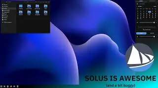 Solus: Minorly buggy but Awesome! (Solus Review)