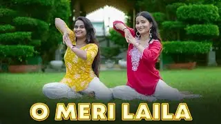O Meri Laila | Dance Cover | Laila Majnu | Geeta Bagdwal