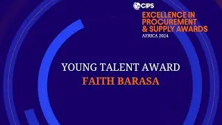 CIPS Africa Excellence In Procurement & Supply Awards 2024: Young Talent Winner - Faith Barasa