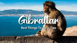 GIBRALTAR TRAVEL GUIDE (2024) | Best Things To Do In Gibraltar For The Day (+ Tips)