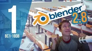 Getting Started in Blender using 2.8 - BC1-1808 - Week 1