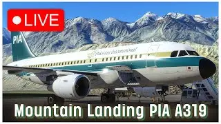 Skardu Approach | Preparation and Full Flight | Pakistan International A319 | X-Plane 12