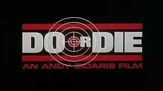 DO OR DIE - (1991) Video Trailer