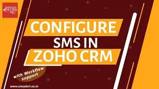 SMS Integration in ZOHO CRM