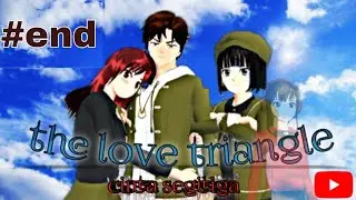 🌼THE LOVE TRIANGLE 🌼CINTA SEGITIGA 