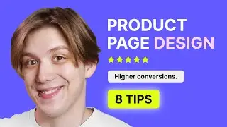 Best PRODUCT PAGE Practices - 8 Web Design Tips for Higher Conversions