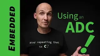 How to use an ADC (embedded example in C)