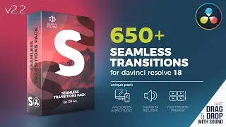 Seamless Transitions for Davinci Resolve v2.2