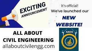 Launch of Website | All About Civil Engineering | Articles | Lectures | Forum | Question Papers